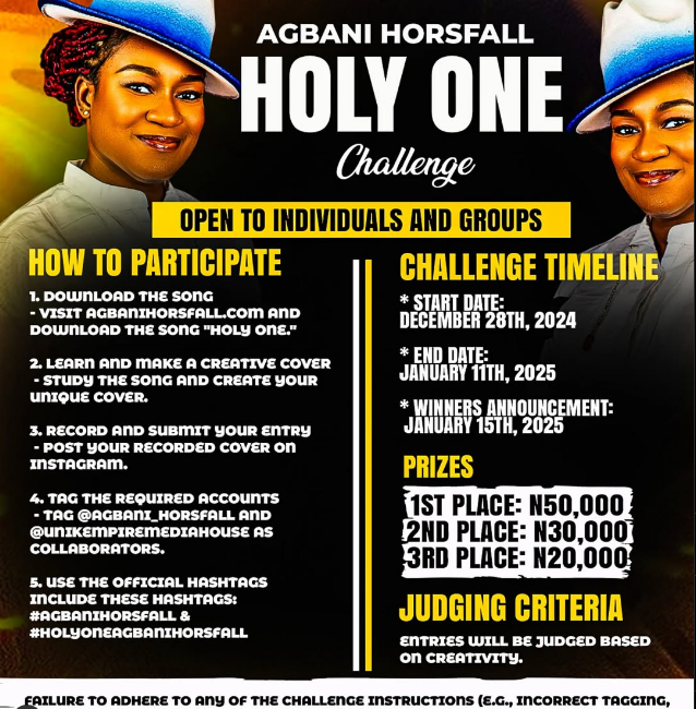 Showcase Your Talent and Win Big in the Agbani Horsfall Holy One Challenge!