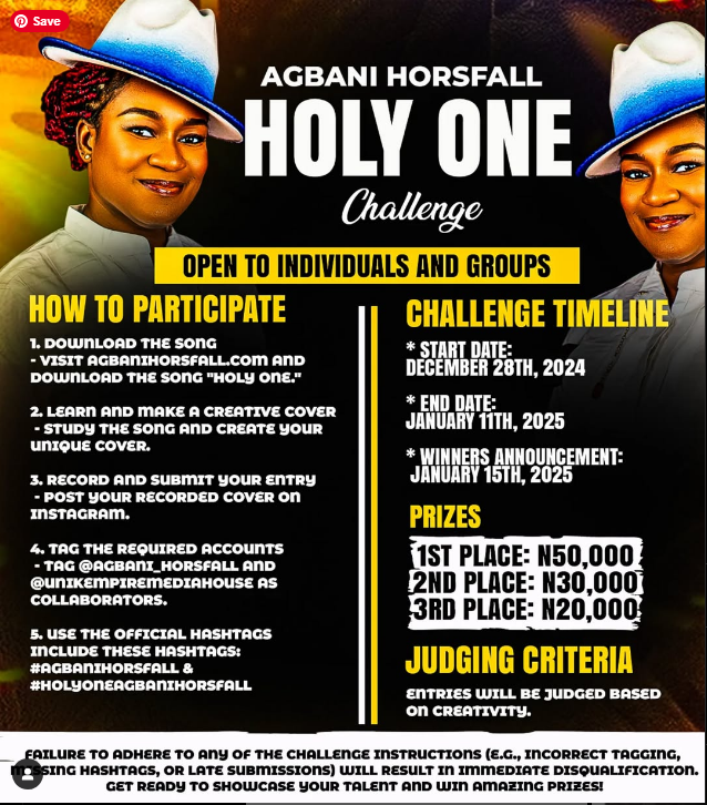 Showcase Your Talent and Win Big in the Agbani Horsfall Holy One Challenge!